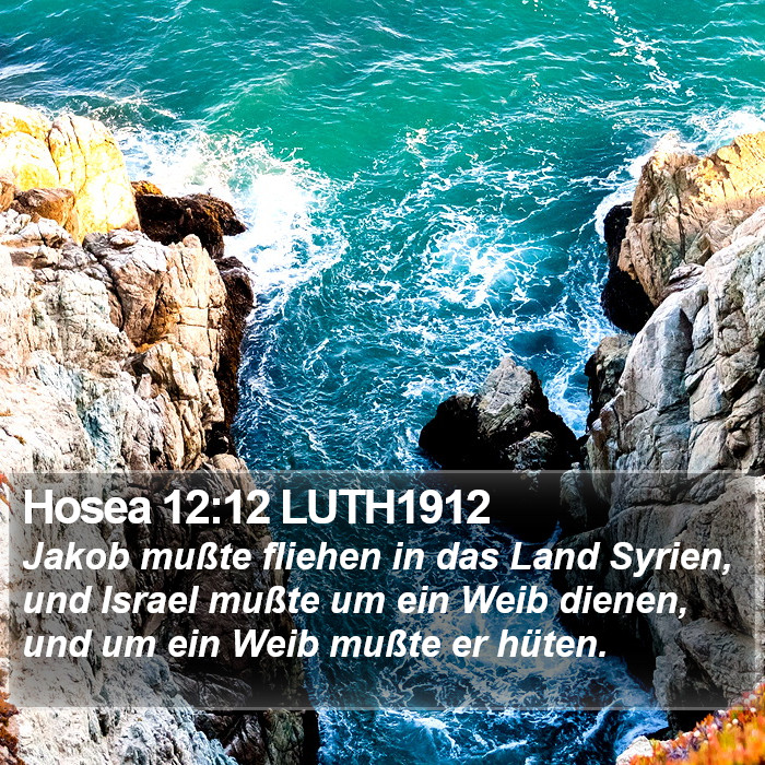 Hosea 12:12 LUTH1912 Bible Study