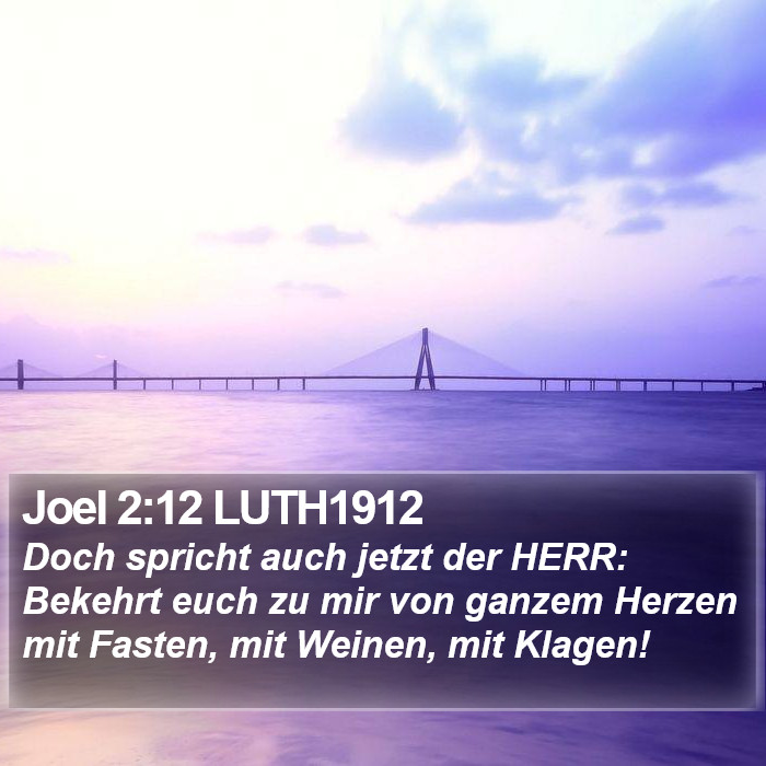 Joel 2:12 LUTH1912 Bible Study