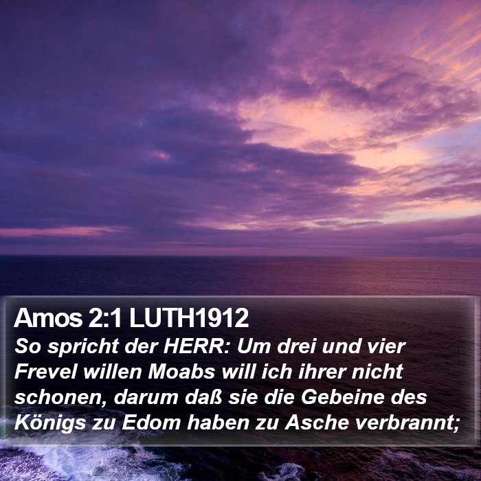 Amos 2:1 LUTH1912 Bible Study