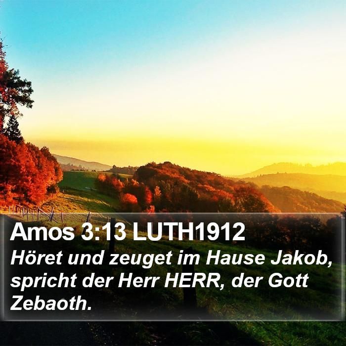 Amos 3:13 LUTH1912 Bible Study