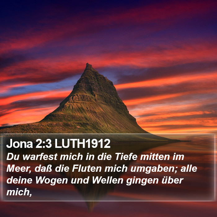 Jona 2:3 LUTH1912 Bible Study