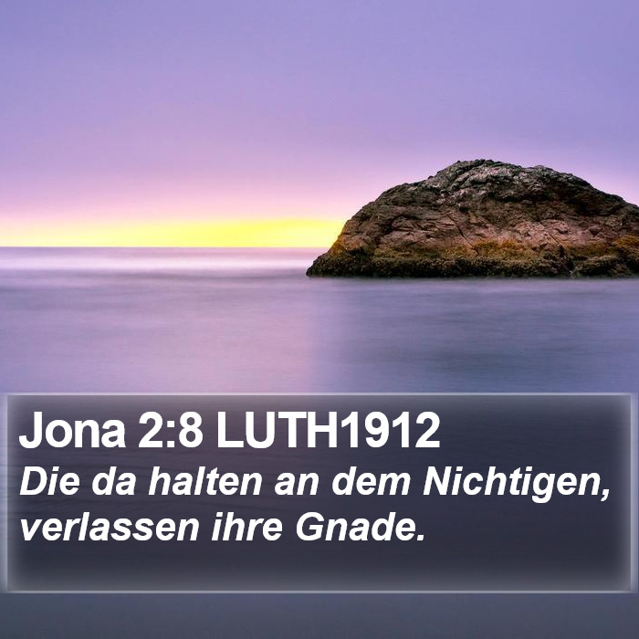 Jona 2:8 LUTH1912 Bible Study