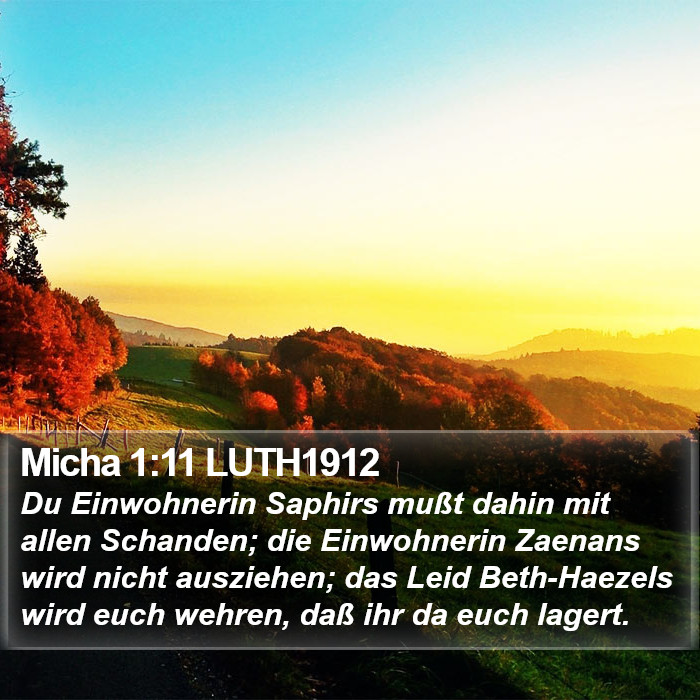 Micha 1:11 LUTH1912 Bible Study