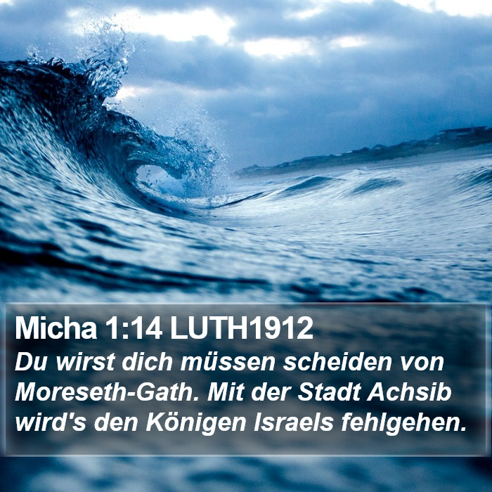 Micha 1:14 LUTH1912 Bible Study