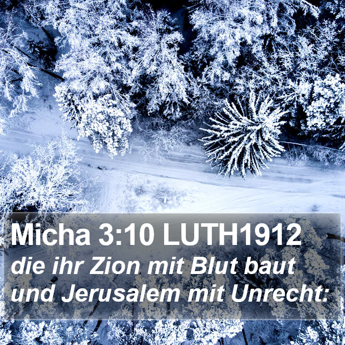 Micha 3:10 LUTH1912 Bible Study