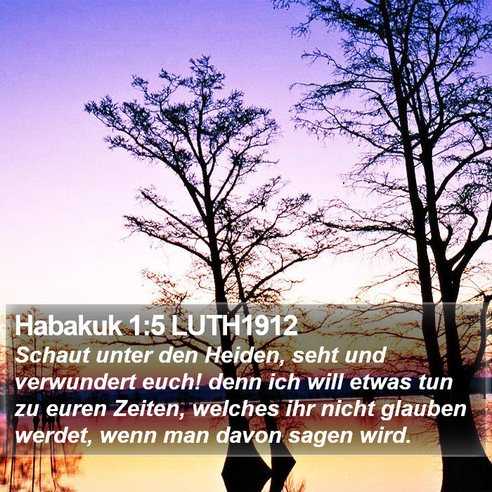 Habakuk 1:5 LUTH1912 Bible Study