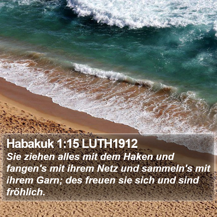 Habakuk 1:15 LUTH1912 Bible Study