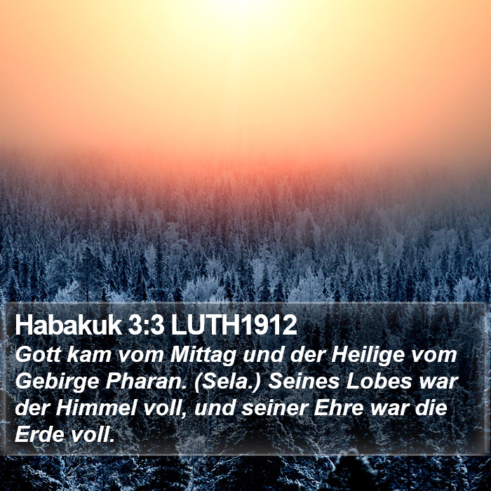 Habakuk 3:3 LUTH1912 Bible Study