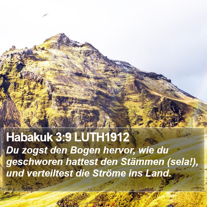 Habakuk 3:9 LUTH1912 Bible Study