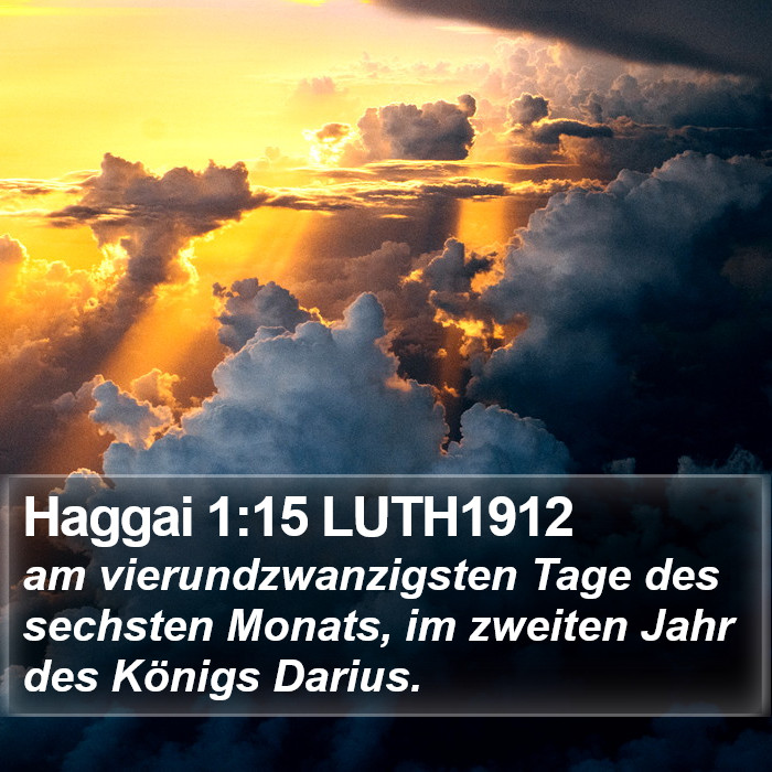 Haggai 1:15 LUTH1912 Bible Study