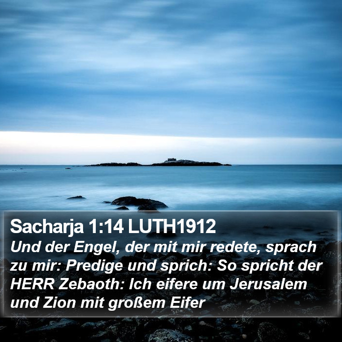 Sacharja 1:14 LUTH1912 Bible Study