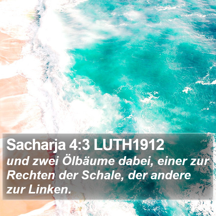 Sacharja 4:3 LUTH1912 Bible Study