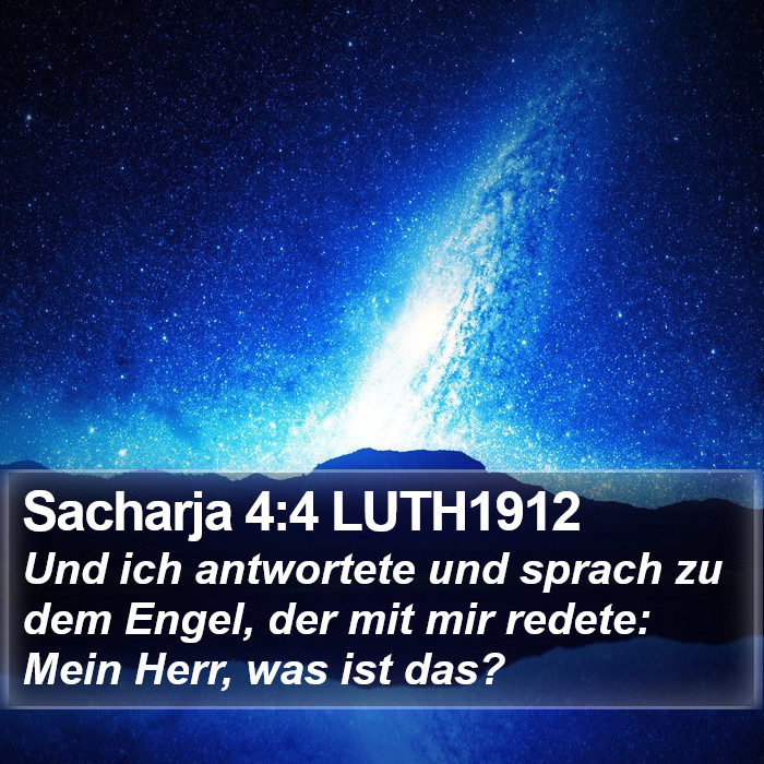 Sacharja 4:4 LUTH1912 Bible Study