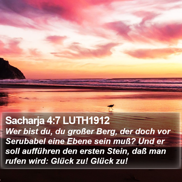 Sacharja 4:7 LUTH1912 Bible Study