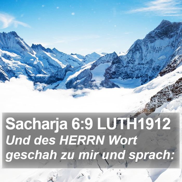 Sacharja 6:9 LUTH1912 Bible Study