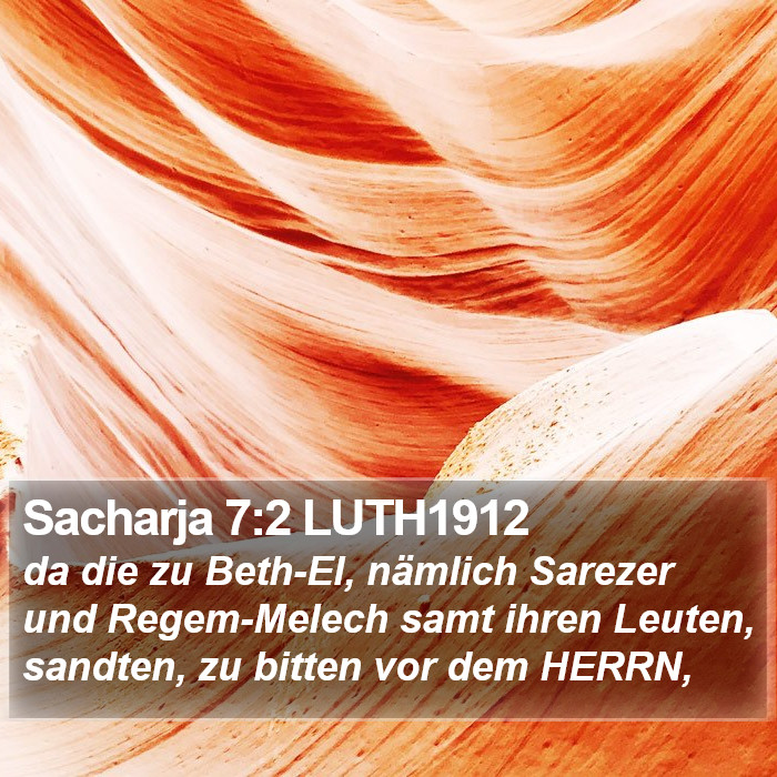 Sacharja 7:2 LUTH1912 Bible Study