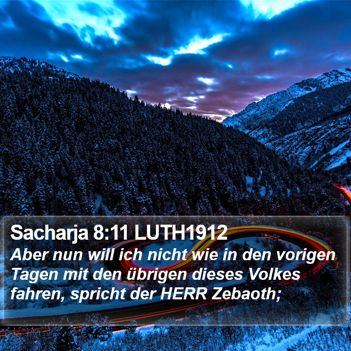 Sacharja 8:11 LUTH1912 Bible Study