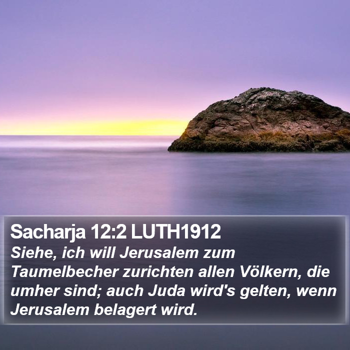 Sacharja 12:2 LUTH1912 Bible Study