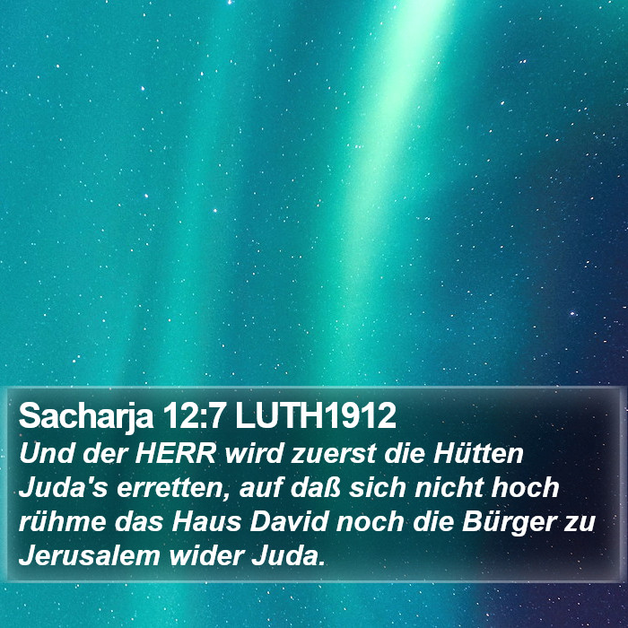 Sacharja 12:7 LUTH1912 Bible Study