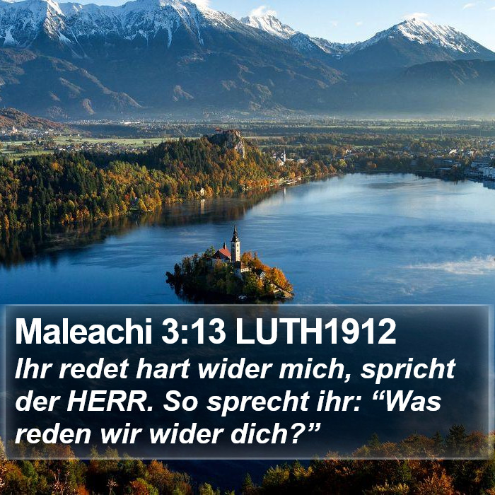 Maleachi 3:13 LUTH1912 Bible Study