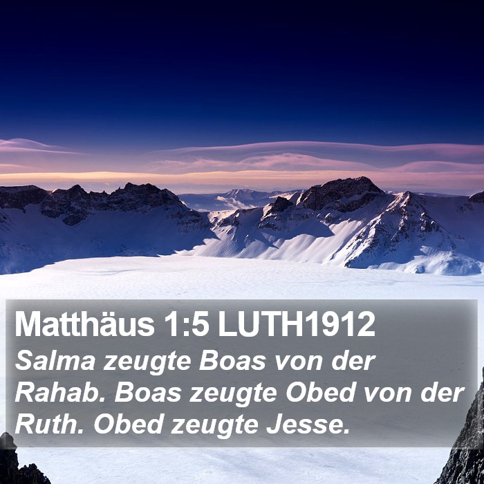 Matthäus 1:5 LUTH1912 Bible Study