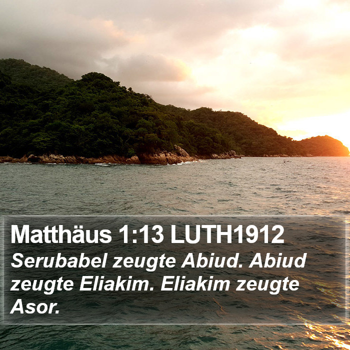 Matthäus 1:13 LUTH1912 Bible Study