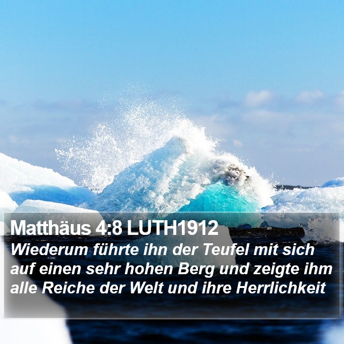 Matthäus 4:8 LUTH1912 Bible Study