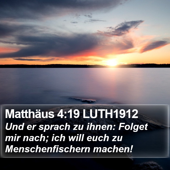 Matthäus 4:19 LUTH1912 Bible Study