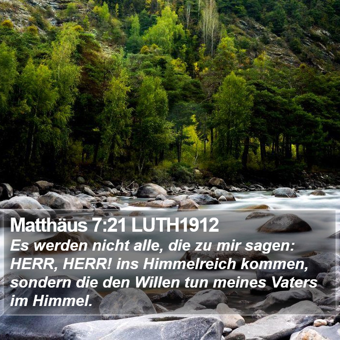 Matthäus 7:21 LUTH1912 Bible Study