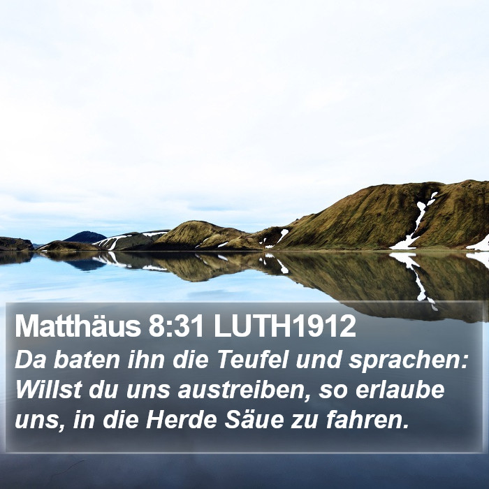 Matthäus 8:31 LUTH1912 Bible Study