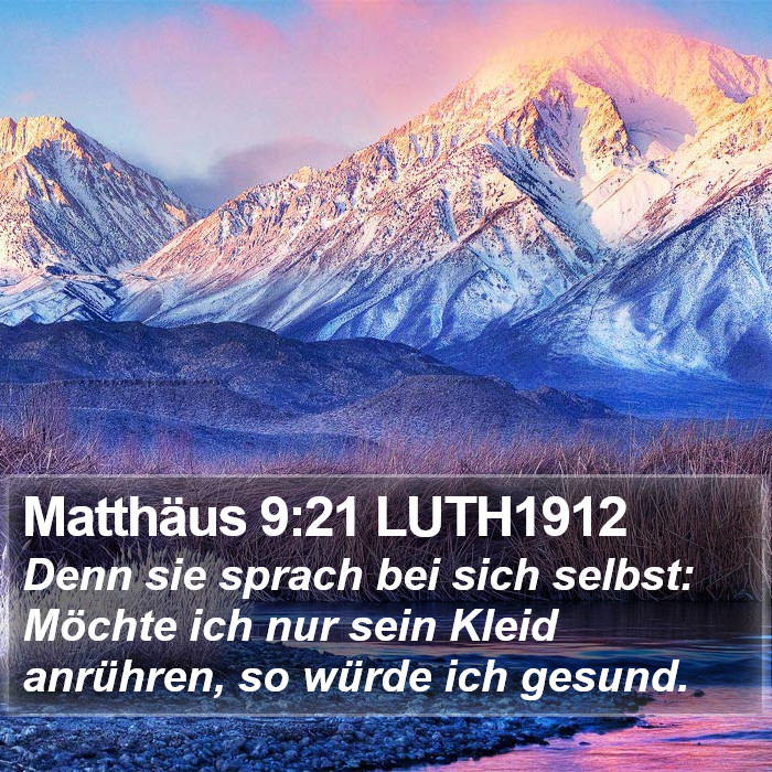 Matthäus 9:21 LUTH1912 Bible Study