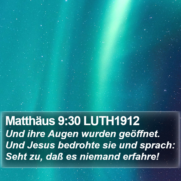 Matthäus 9:30 LUTH1912 Bible Study