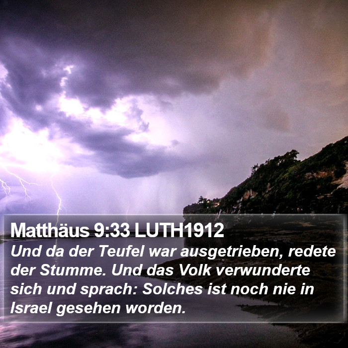 Matthäus 9:33 LUTH1912 Bible Study