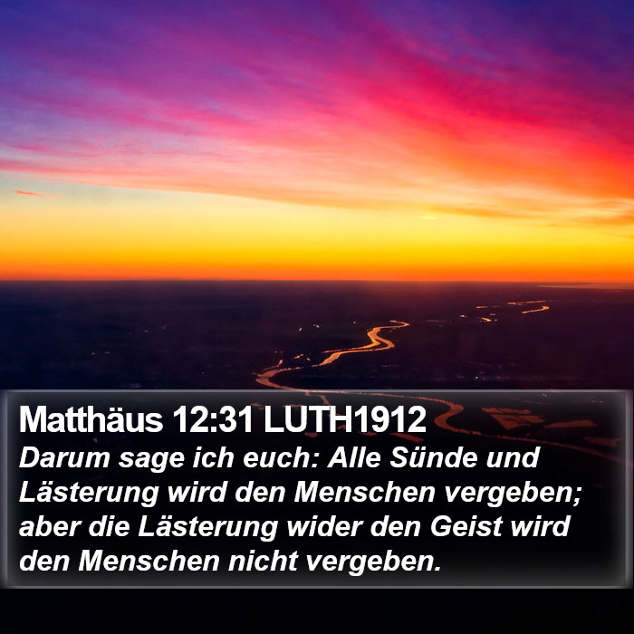 Matthäus 12:31 LUTH1912 Bible Study