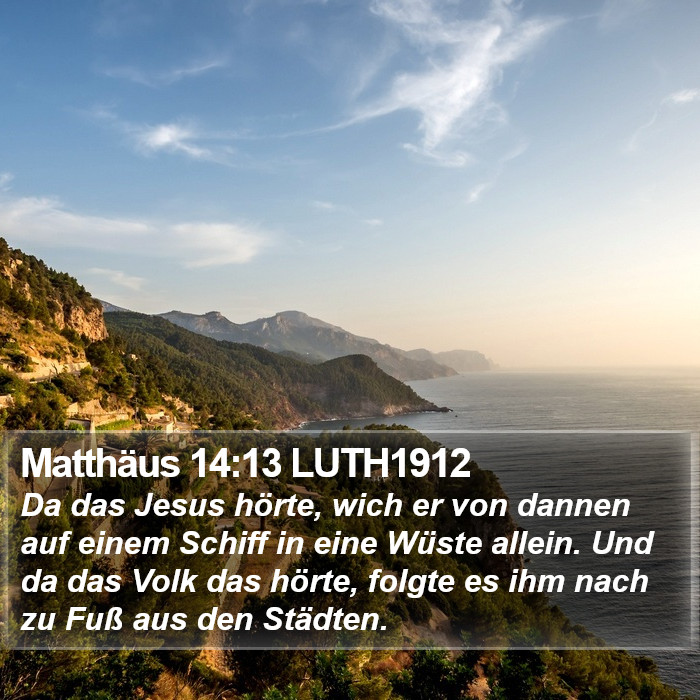 Matthäus 14:13 LUTH1912 Bible Study