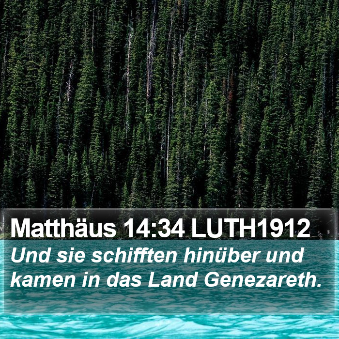 Matthäus 14:34 LUTH1912 Bible Study