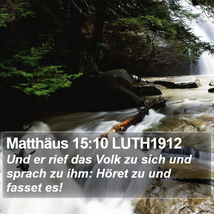 Matthäus 15:10 LUTH1912 Bible Study