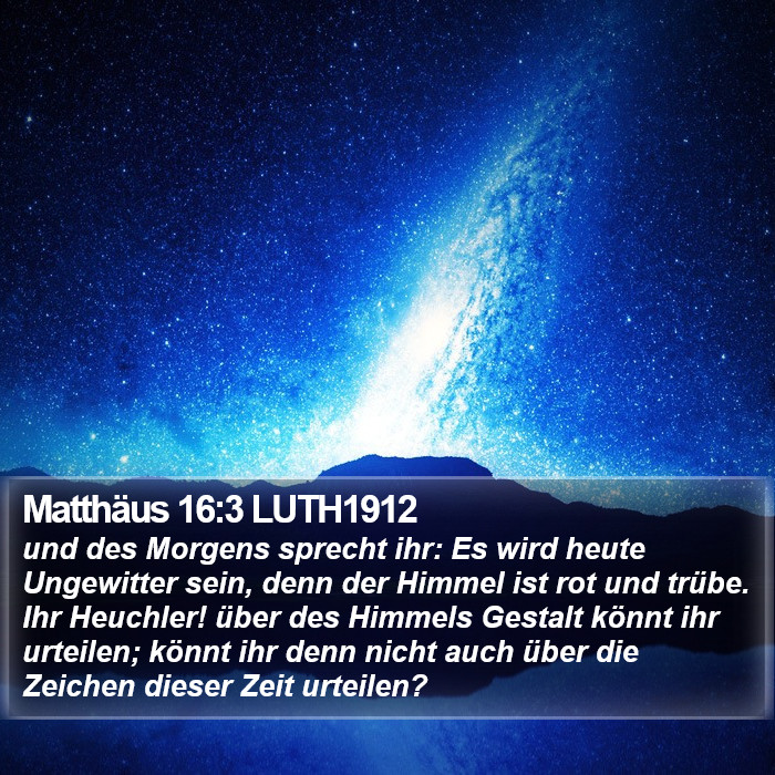 Matthäus 16:3 LUTH1912 Bible Study