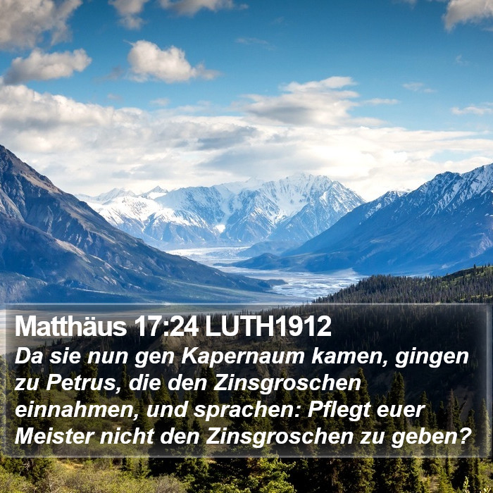 Matthäus 17:24 LUTH1912 Bible Study