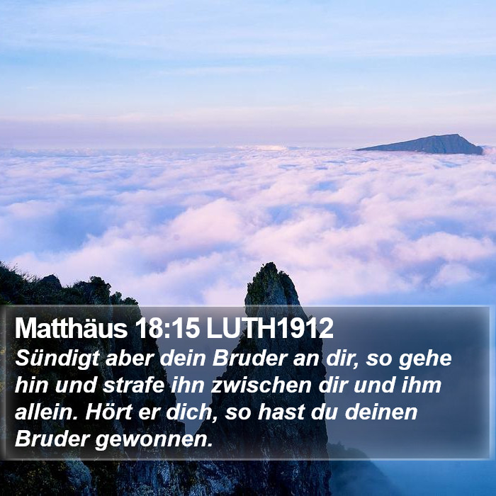 Matthäus 18:15 LUTH1912 Bible Study