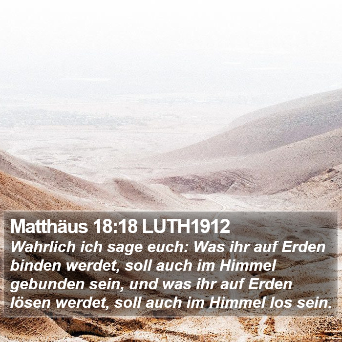 Matthäus 18:18 LUTH1912 Bible Study