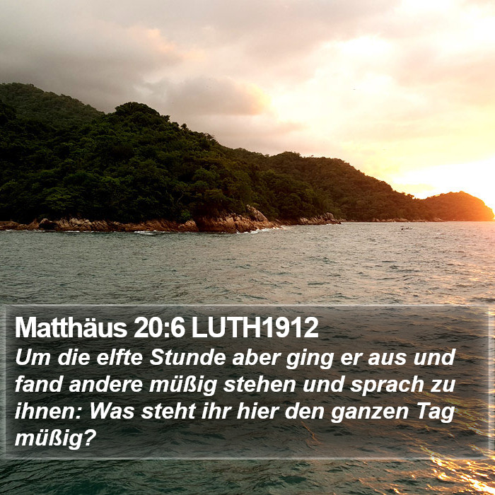 Matthäus 20:6 LUTH1912 Bible Study