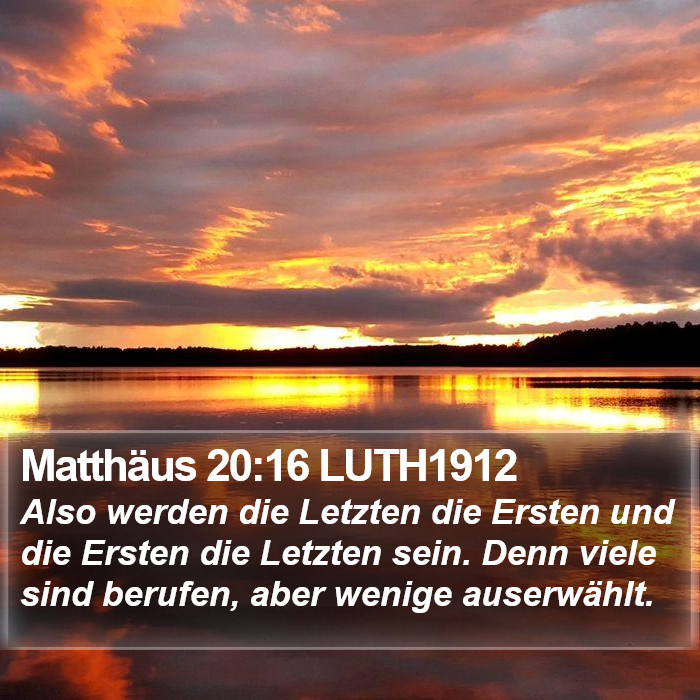 Matthäus 20:16 LUTH1912 Bible Study