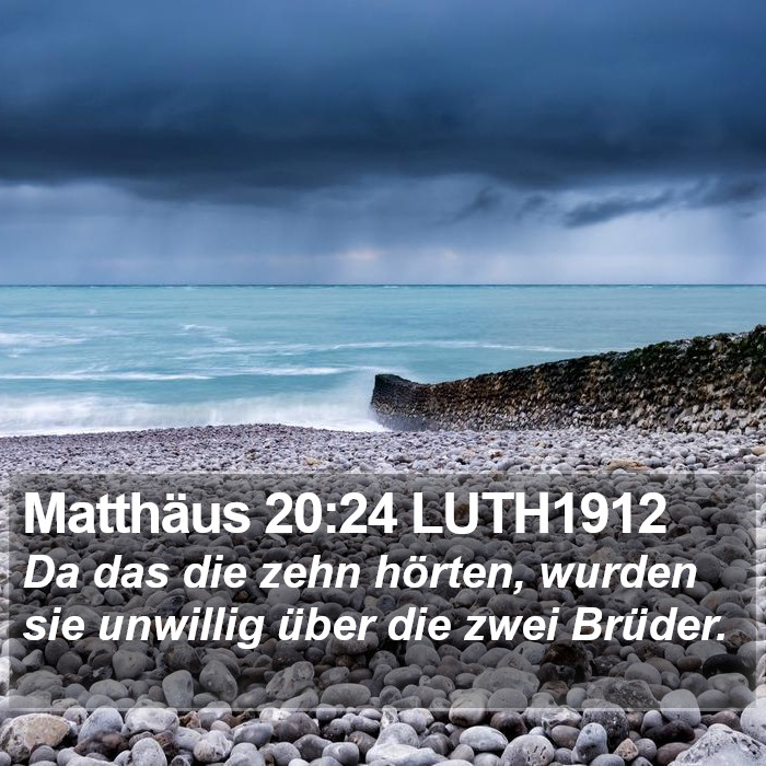 Matthäus 20:24 LUTH1912 Bible Study