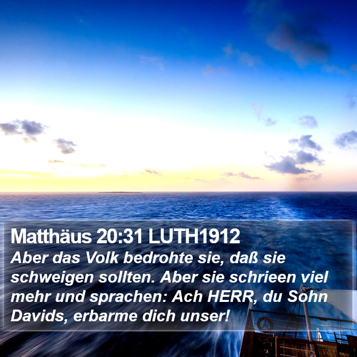 Matthäus 20:31 LUTH1912 Bible Study