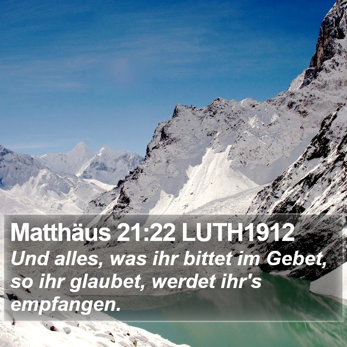 Matthäus 21:22 LUTH1912 Bible Study