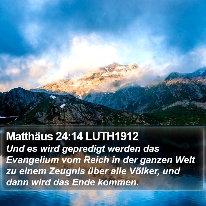 Matthäus 24:14 LUTH1912 Bible Study