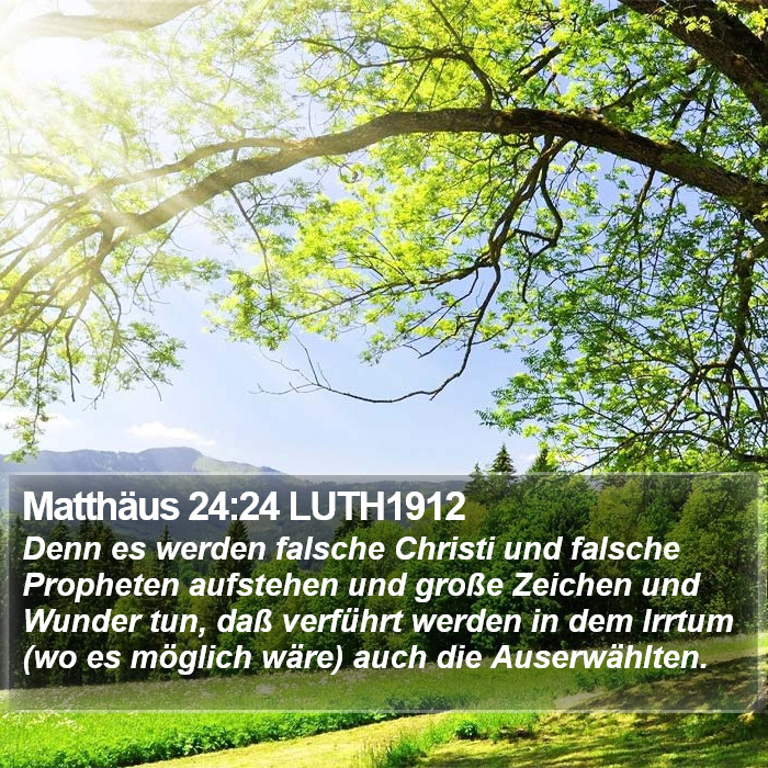 Matthäus 24:24 LUTH1912 Bible Study