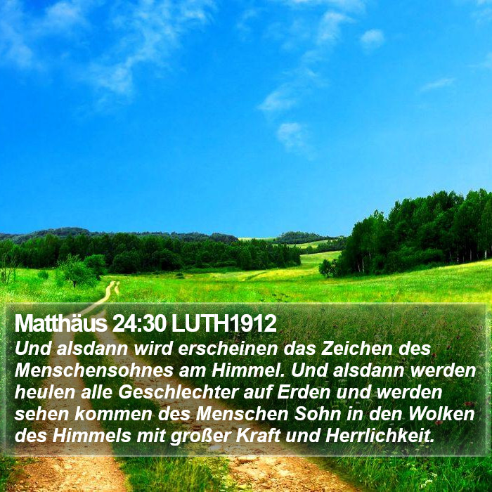 Matthäus 24:30 LUTH1912 Bible Study