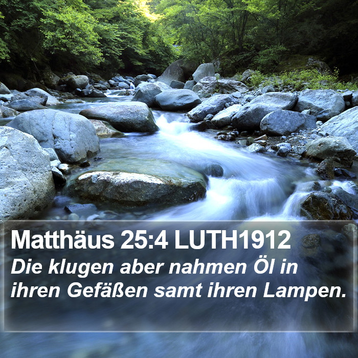 Matthäus 25:4 LUTH1912 Bible Study